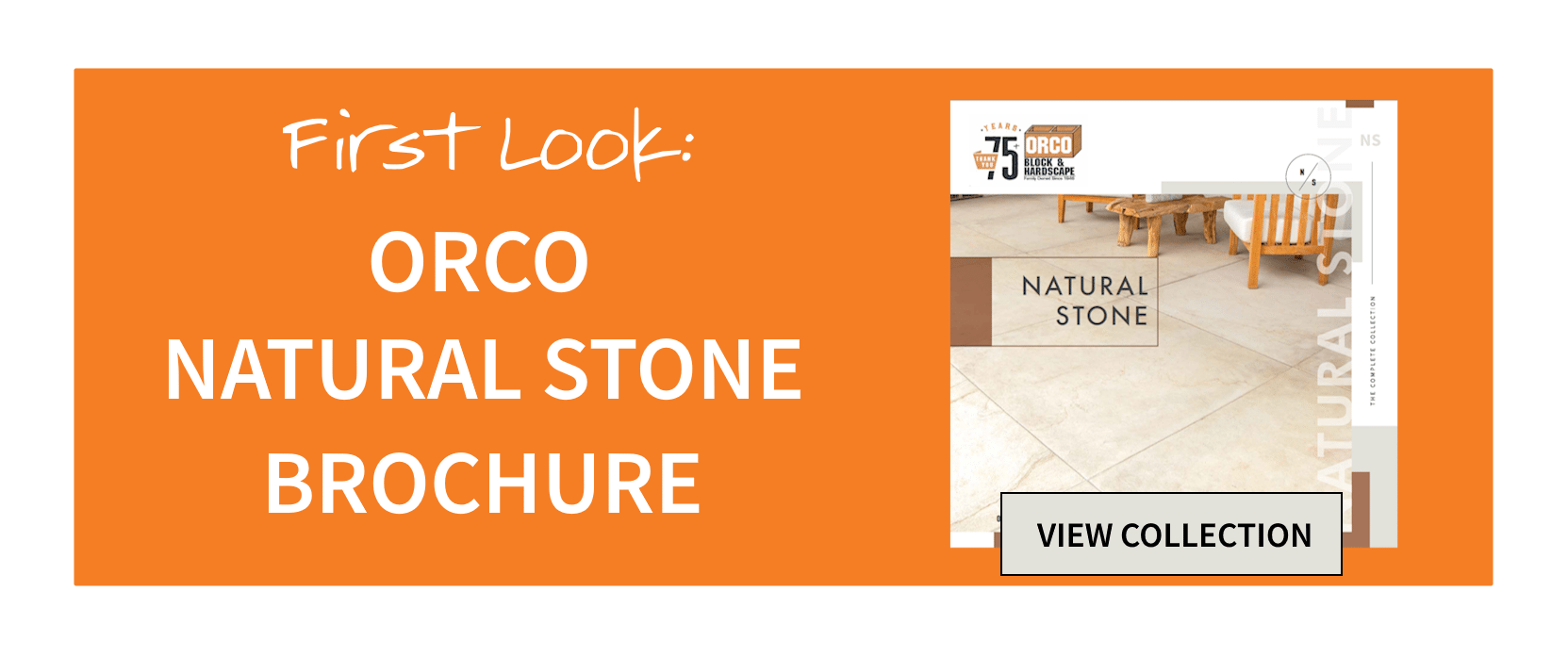 First Look - ORCO Natural Stone Brochure